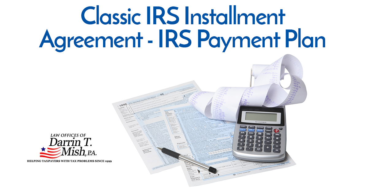 Irs payment installment agreement plan tax